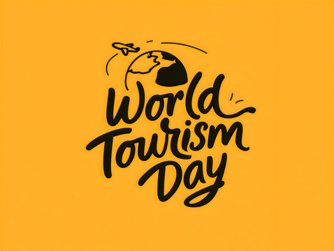 World tourism day hand lettering design with a small airplane flying over a globe icon