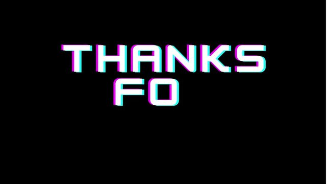Thanks for watching neon typography animation design pink glowing text outro screen black background digital motion graphic video ending presentation