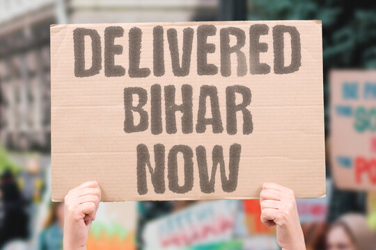 "Delivered Bihar Now" Election promises fulfilled in Indian state. BIHAR. BJP. DELIVERY. POLITICS. PROMISE.