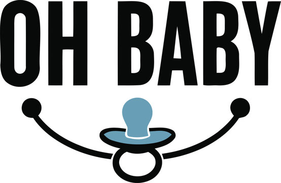 Oh baby text graphic with a blue pacifier illustration for baby shower invitations or nursery wall art