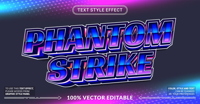 Editable text style effect - Phantom Strike text style theme.