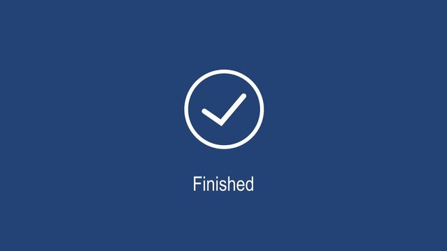 Minimalist finished status animation featuring a clean white checkmark symbol inside a circular border against a solid navy blue background, for user interface, and task completion