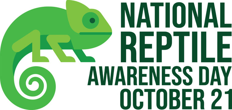 National reptile awareness day with a flat of a green chameleon and bold dark green text on a white background for october 21st