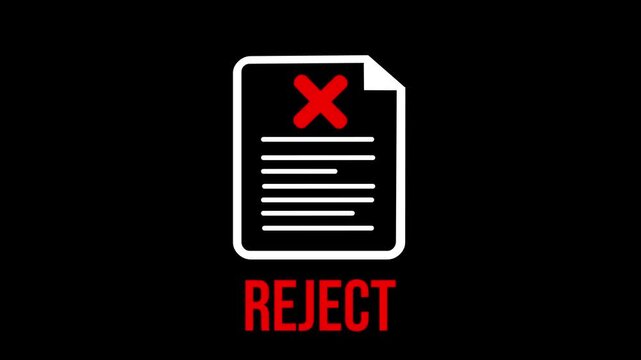 White document icon with red cross over it. Bold red text says 'REJECT'. Black background. Minimalist animation. Suitable for business, legal, or approval rejection themes