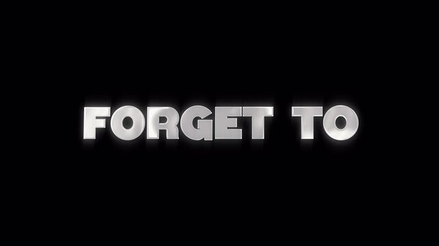 Animated Text Overlay Saying Don't Forget To Subscribe