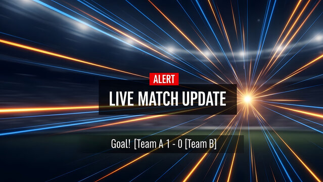 A dynamic graphic presents a live match update with an "ALERT" banner and a score display of "Goal! [Team A] - 1 - 0 [Team B]".