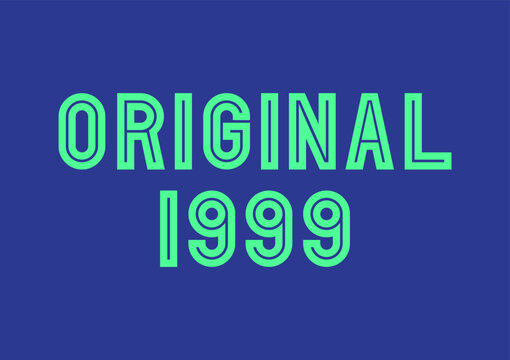 Green original year 1999 text on blue background