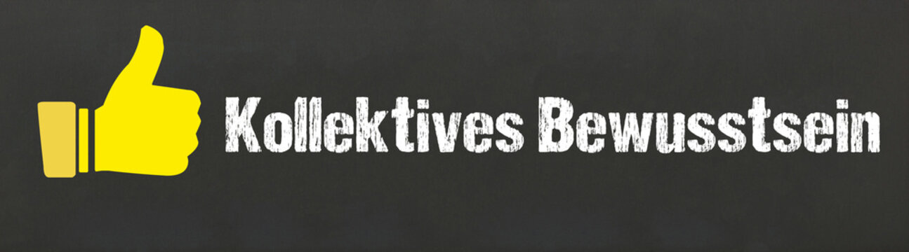 Kollektives Bewusstsein	
