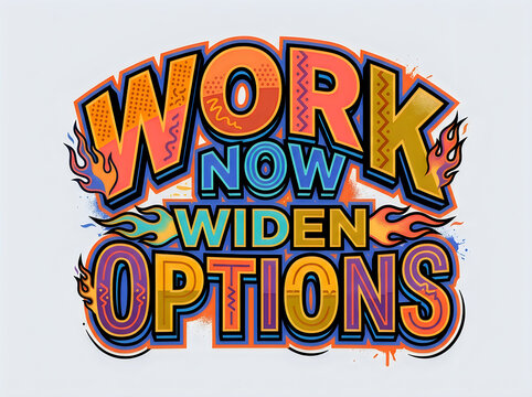 Vibrant retro work now widen options motivational poster design