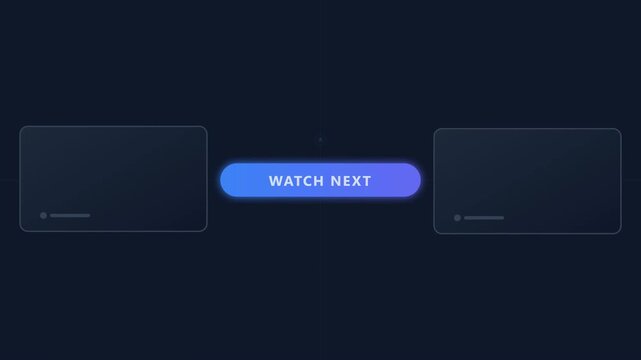 Modern Video Outro End Screen with Watch Next Button and Content Thumbnail Placeholders on Dark Background