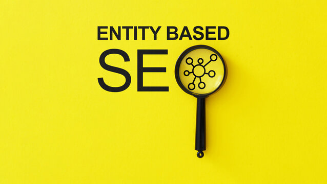 Entity Based SEO Strategy, Semantic Search, Knowledge Graph Optimization, Search Engine Understanding, Topical Authority, Search Intent, Digital Marketing and Organic Visibility