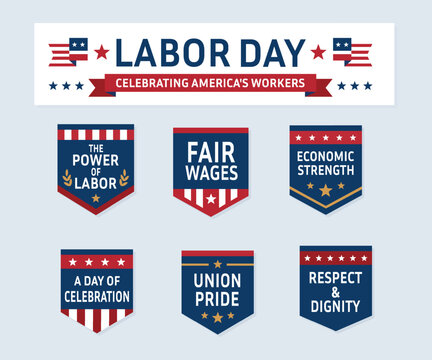Labor Day Celebrating America's Workers Patriotic Badges and Emblems Set