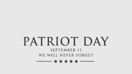 Obraz premium Patriot Day September 11 Memorial Text Design With Stars