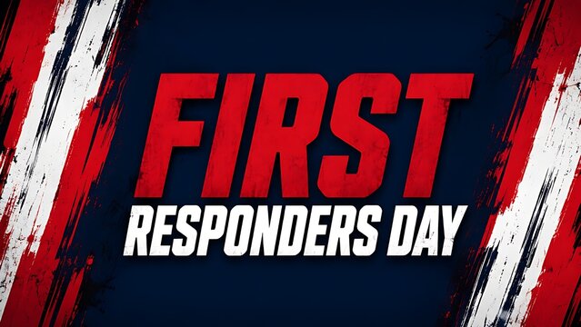 First Responders Day distressed text banner with grunge brush strokes border on dark background