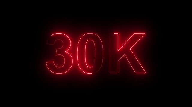 Glowing Neon 30K Followers Milestone Celebration Animation on Black Background.