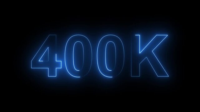 Glowing Neon 400K Followers Milestone Celebration Animation on Black Background.