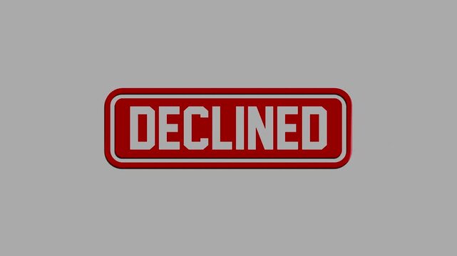 Glossy red horizontal button with the word declined written in bold white letters