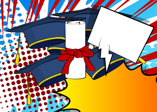 Cartoon Graduation Cap and Rolled Up Diploma with blank speech bubble, comic book education background. Retro vector comics pop art design.