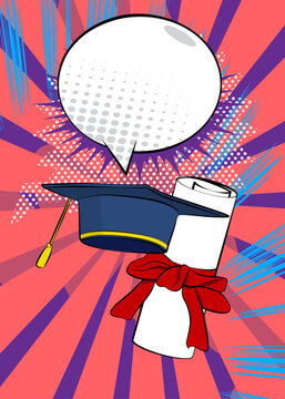 Cartoon Graduation Cap and Rolled Up Diploma with blank speech bubble, comic book education background. Retro vector comics pop art design.