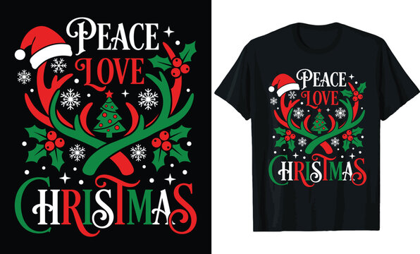 Peace Love Christmas T-Shirt Design &ndash; Festive Holiday Quote with Crossed Reindeer Antlers, Santa Hat, Tree, Holly, Snowflakes & Stars Tee
