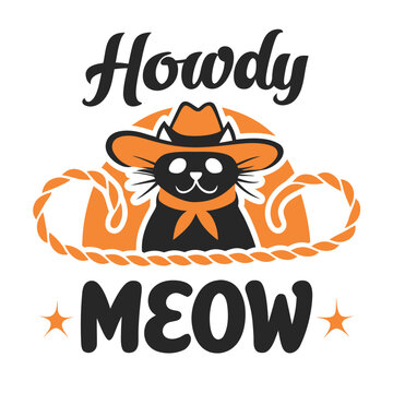 Cute black cat wearing a cowboy hat and neckerchief with a lasso and Howdy Meow text T-shirt Design