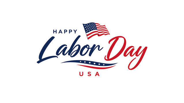 Happy labor day greeting with usa flag design Labor Day, Happy Labor Day, American Labor Day, Labor Day USA