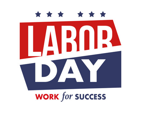Happy Labor Day. Public federal holiday, celebrate annual in United States. American labor movement. Patriotic american elements. Poster, card, banner and background. Vector illustration