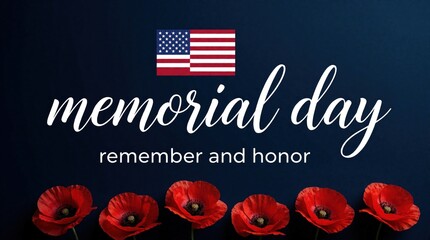 Naklejka premium Memorial Day honors fallen soldiers. American flag and red poppies symbolize remembrance and sacrifice. Text reads remember and honor heroes.