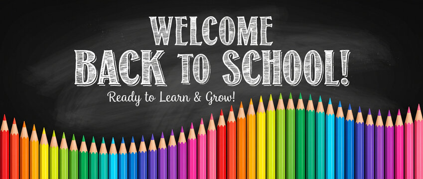 Back to School Chalkboard with Colorful Pencils and Welcome Message 