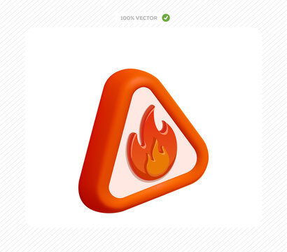 Fire warning sign on a white background. 3d fire warning symbol inside a red triangle