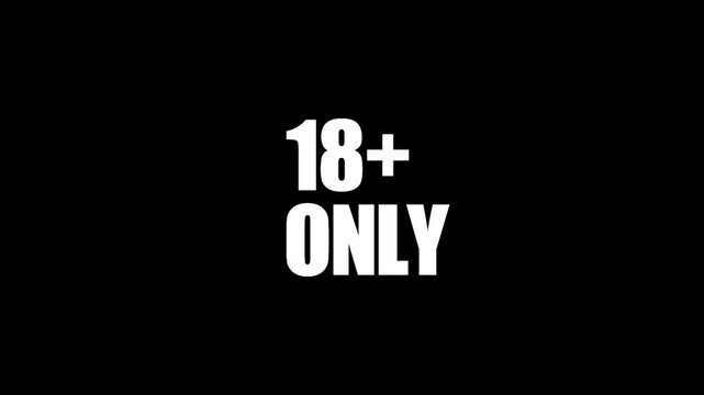 Digital 18 plus restriction animation on black background. 4k video