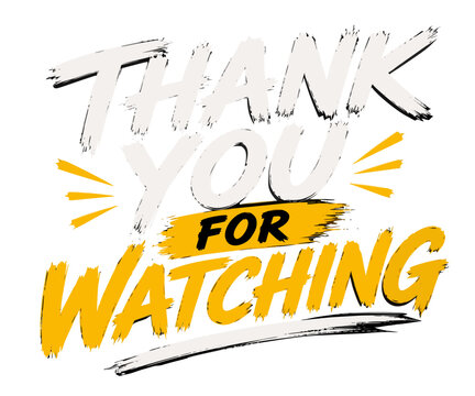 Thank you for watching hand drawn typography quote vector with yellow underline for video outro