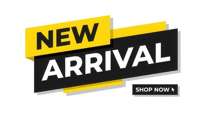 Yellow and black banner announcing New Arrival with Shop Now call to action.