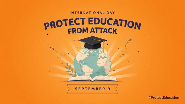 International day protect education from attack poster