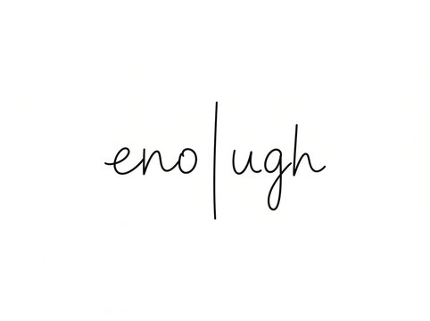 Minimalist enough handwritten typography tattoo with line