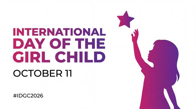 Silhouette of a young girl reaching for a glowing star with international day of the girl child text on a clean white background, for october