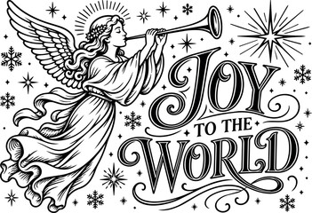 Heavenly angel playing trumpet with Joy to the World lettering, stars and snowflakes in detailed vintage black and white Christmas vector art © Vova