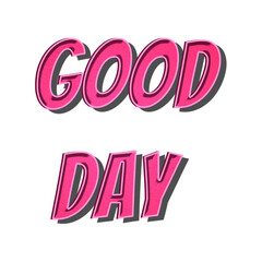 Good day png cartoon word sticker typography © Rawpixel.com