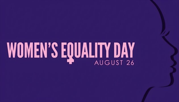 Women's equality day poster with bold typography and silhouette of woman in profile against purple background female empowerment gender equality human rights solid color