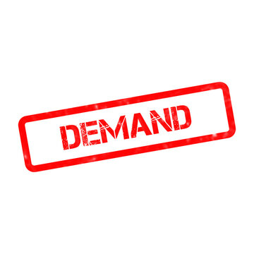 Red demand rubber stamp on white background. Grungy demand text in rectangular frame. Distressed ink mark for business and economic concepts.
