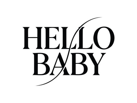 Elegant black typography design featuring the words hello baby with a decorative swoosh line for nursery decor