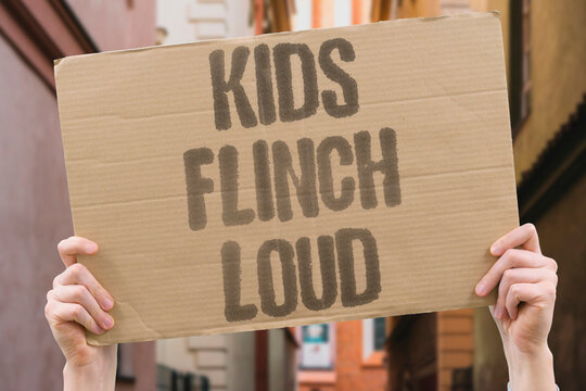 "Kids flinch loud" Startle responses to noise. SAFETY. SCHOOL. CHILDREN. SUPPORT. CONCERN.