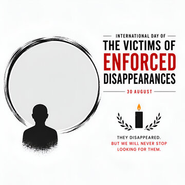 International Day of Victims of Enforced Disappearances Minimalist Awareness Poster Template