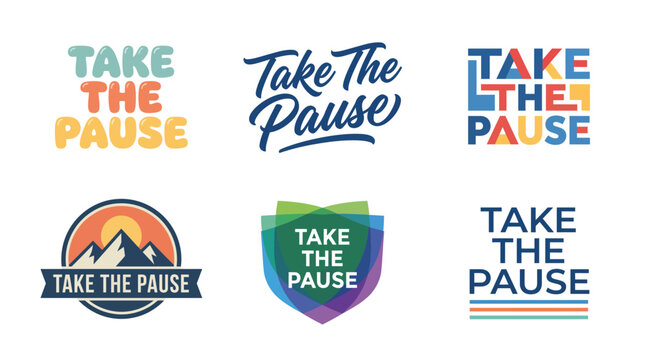 This image displays various 'Take The Pause' logos that emphasize the importance of wellness and relaxation, using engaging designs to convey a calming message.