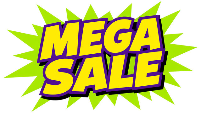 Comic book style mega sale text in yellow with a green starburst background.
