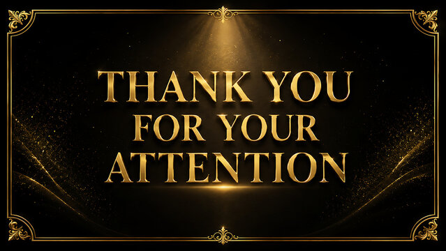 Golden thank you for your attention text under a spotlight on a dark background.