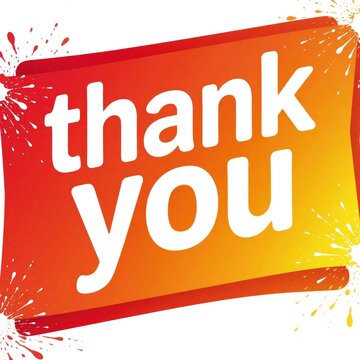 Gradient red orange yellow banner declares thank you in white text. Vibrant splatters frame message. Modern design. Digital, marketing brand creative asset.