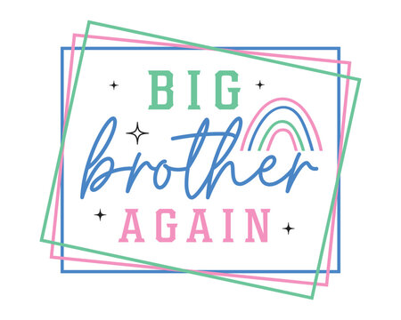 Big Brother Again Pregnancy Reveal Announcement Retro Sibling Vector
