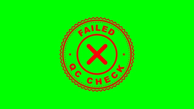 Failed QC Check Quality Control Red Stamp on Green Screen 4K