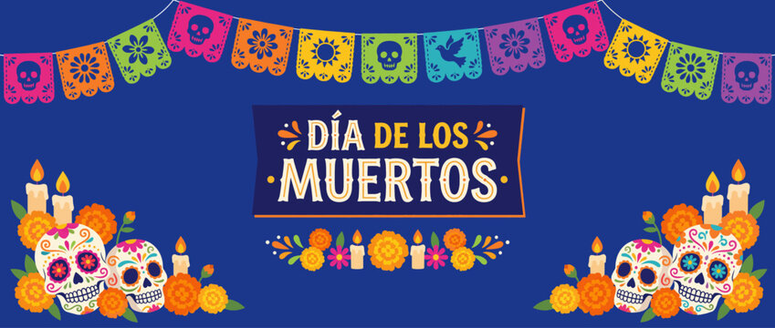 Dia de los Muertos Festive Banner with Sugar Skulls, Marigold Flowers and Papel Picado